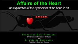 Affairs of the Heart an Exploration of the Symbolism of the Heart in Art