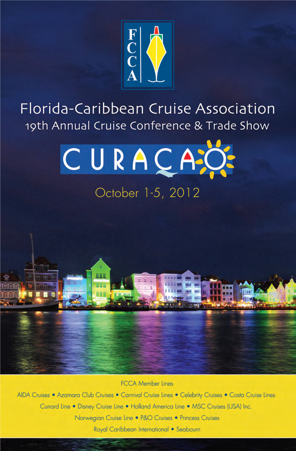 Conference & Trade Show, Taking Place in Curaçao, October 1-5, 2012