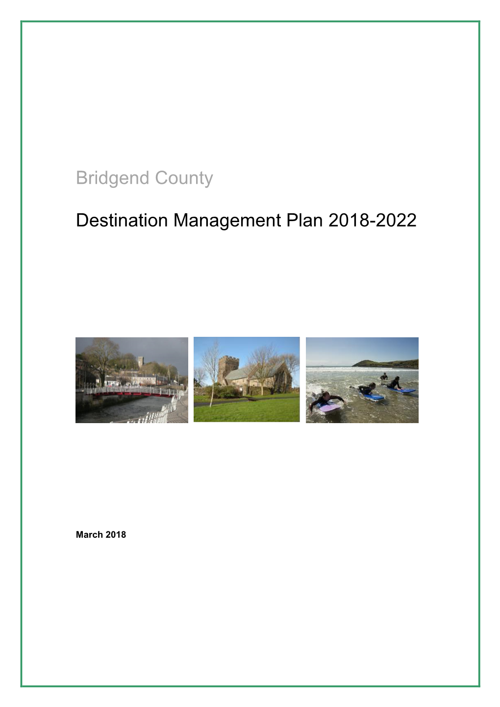 Bridgend Destination Management Plan 2018 to 2022