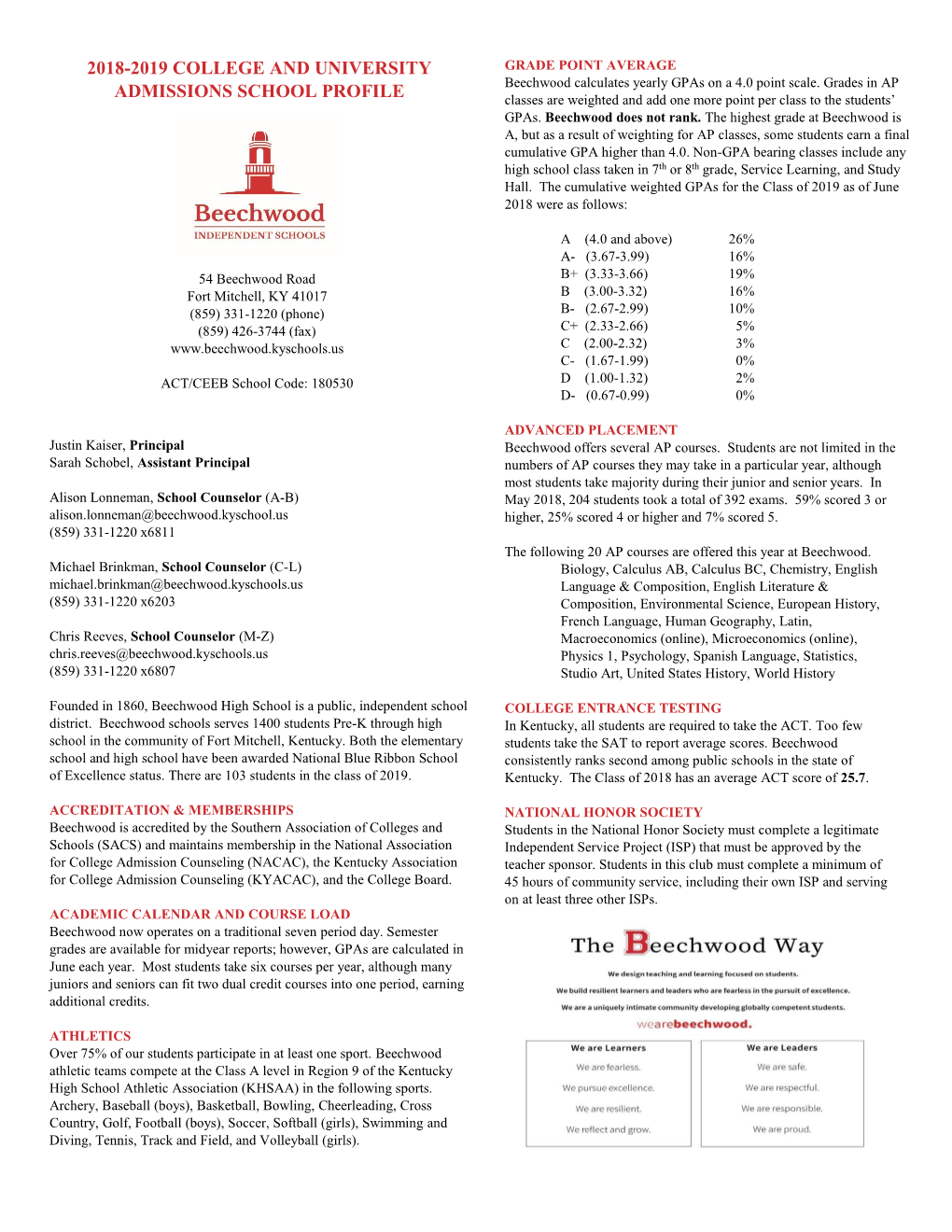 SCHOOL PROFILE Classes Are Weighted and Add One More Point Per Class to the Students’