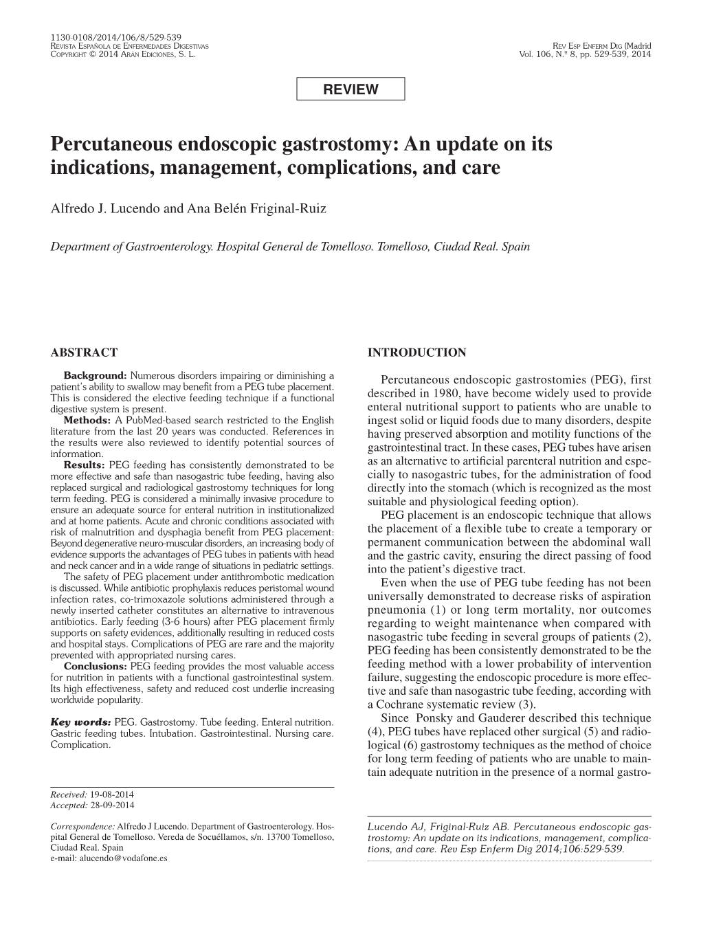 Percutaneous Endoscopic Gastrostomy: an Update on Its Indications, Management, Complications, and Care