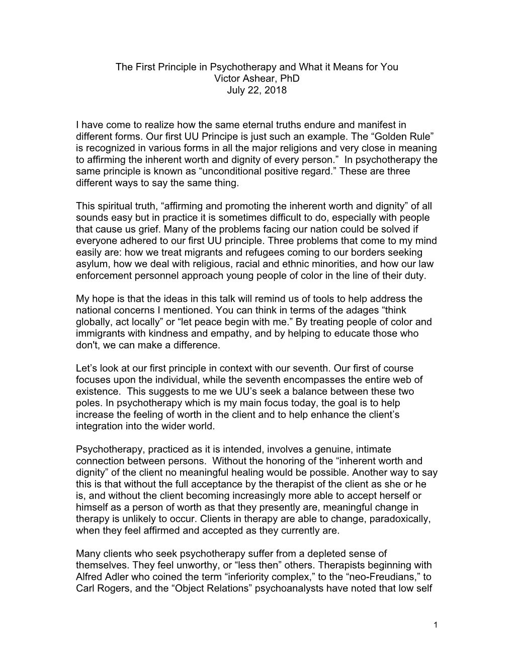 The First Principle in Psychotherapy and What It Means for You Victor Ashear, Phd July 22, 2018