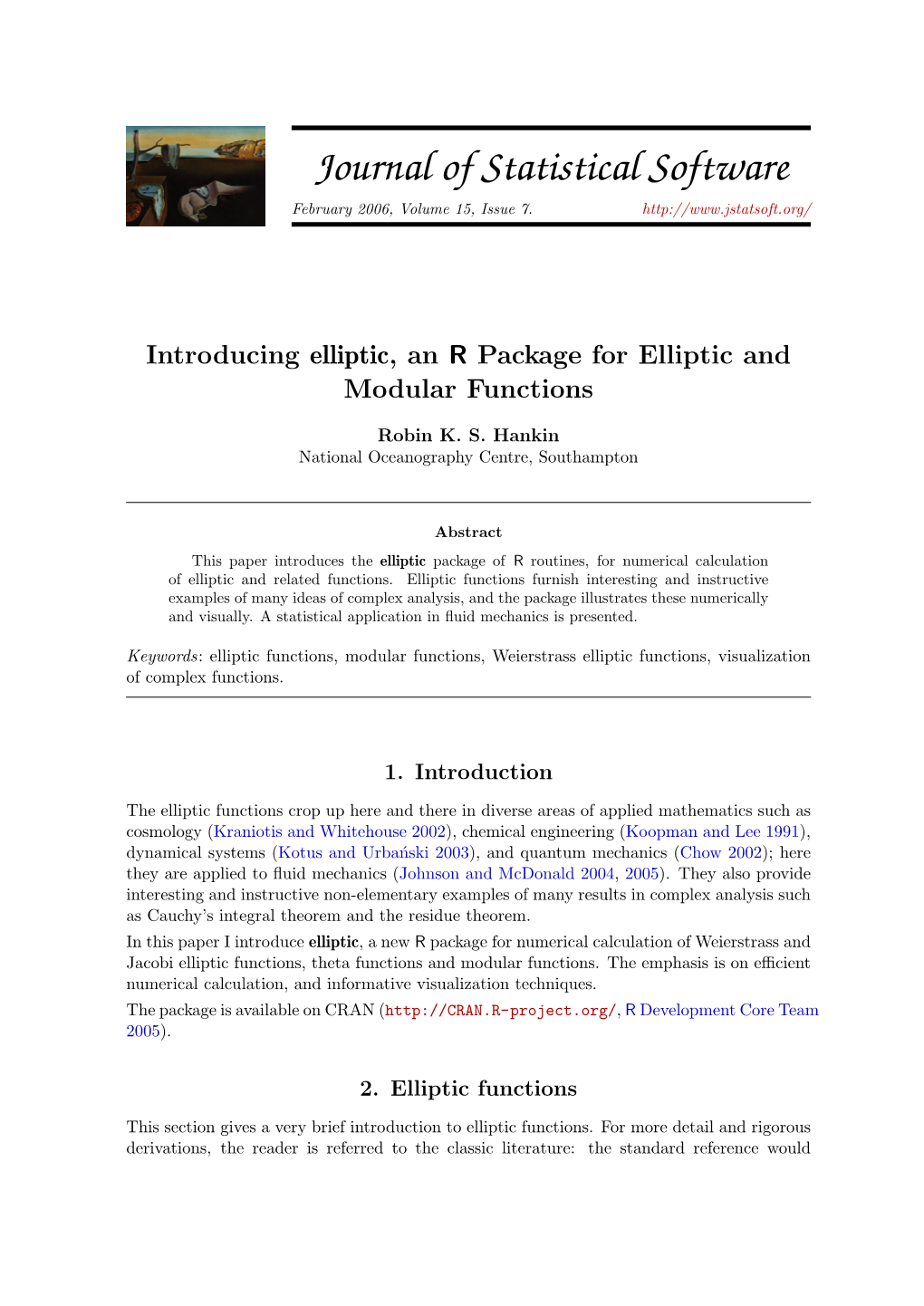 Introducing Elliptic, an R Package for Elliptic and Modular Functions