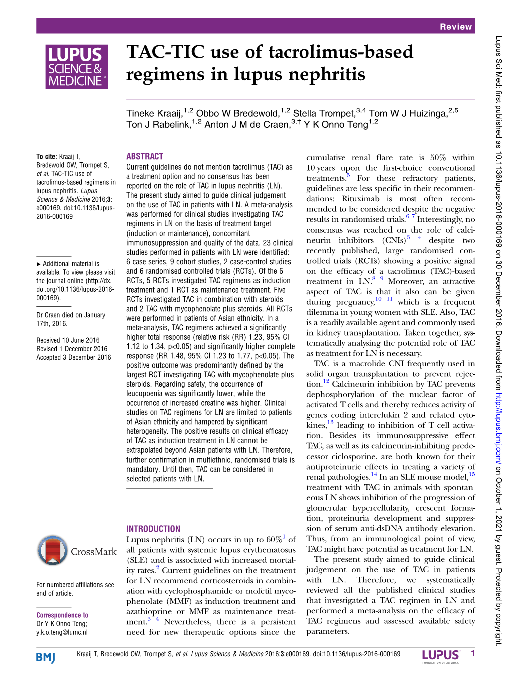 TAC-TIC Use of Tacrolimus-Based Regimens in Lupus Nephritis