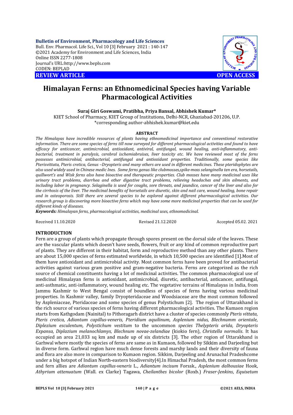 An Ethnomedicinal Species Having Variable Pharmacological Activities