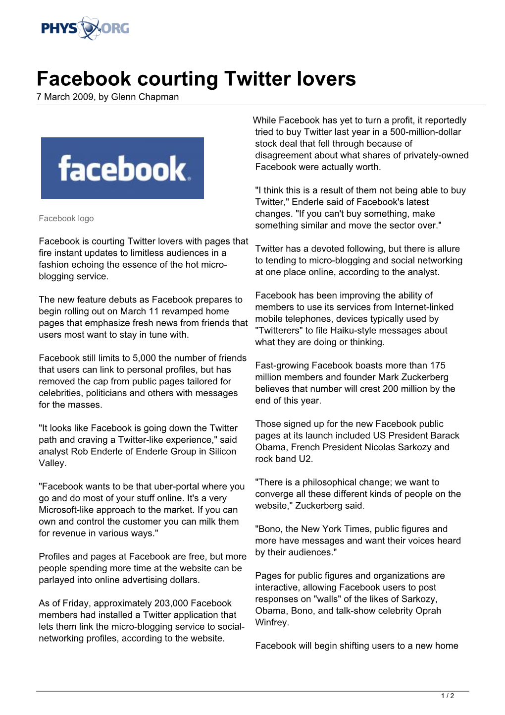 Facebook Courting Twitter Lovers 7 March 2009, by Glenn Chapman