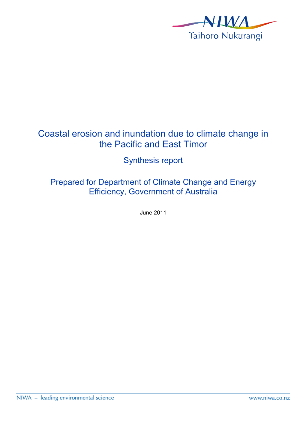 Coastal Erosion and Inundation Due to Climate Change in the Pacific and East Timor Synthesis Report