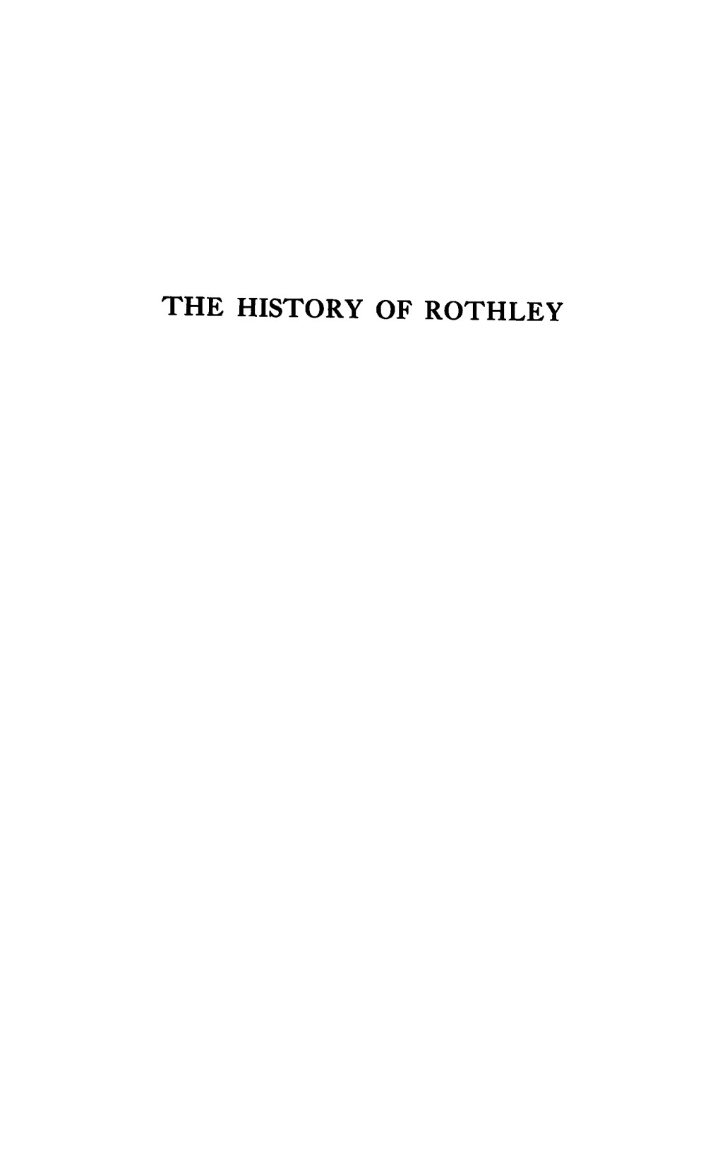 The History of Rothley Pp.1-128