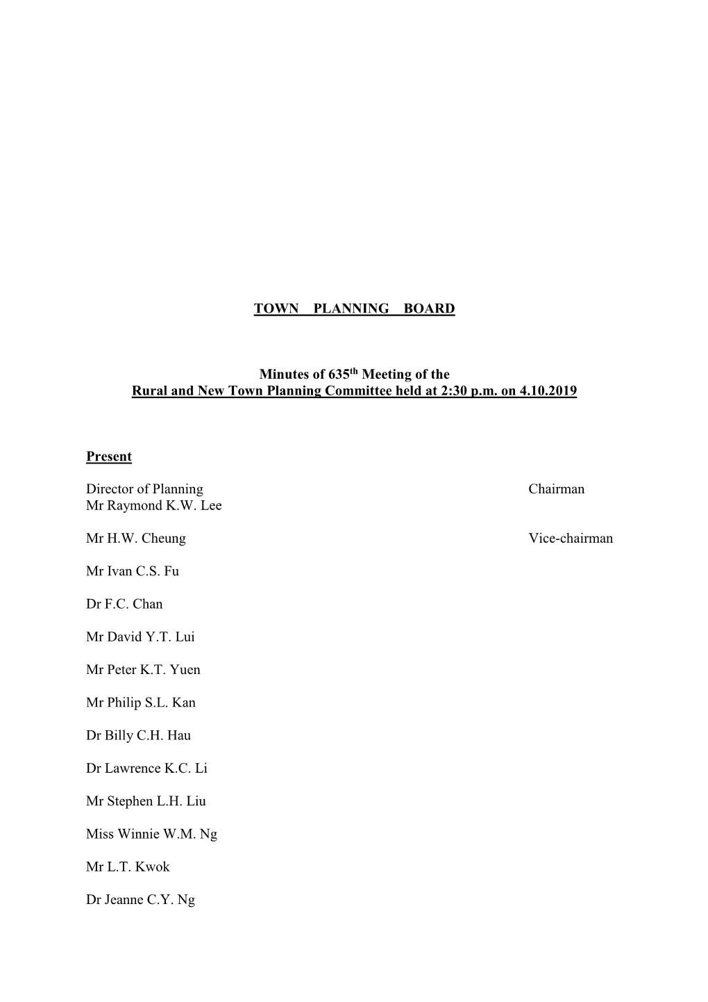 Minutes of 635Th Meeting of the Rural and New Town Planning Committee Held at 2:30 P.M. on 4.10.2019