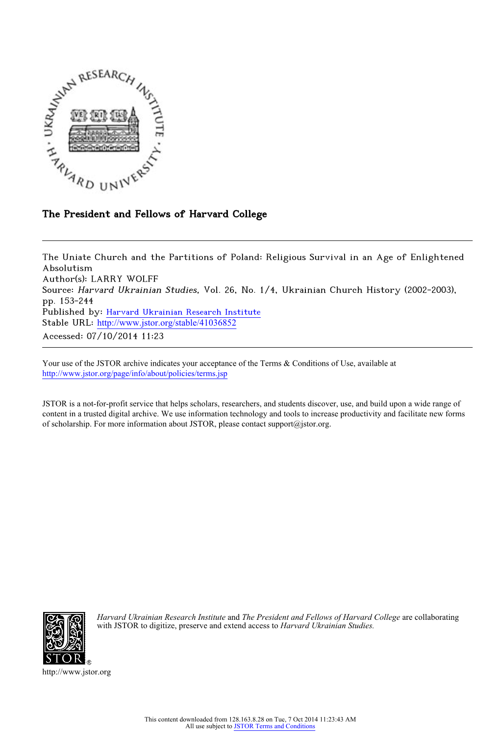 The Uniate Church and the Partitions of Poland: Religious Survival in an Age of Enlightened Absolutism Author(S): LARRY WOLFF Source: Harvard Ukrainian Studies, Vol