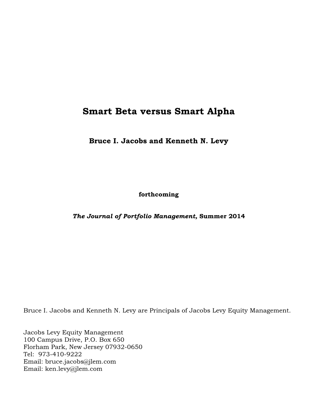 Smart Beta Versus Smart Alpha