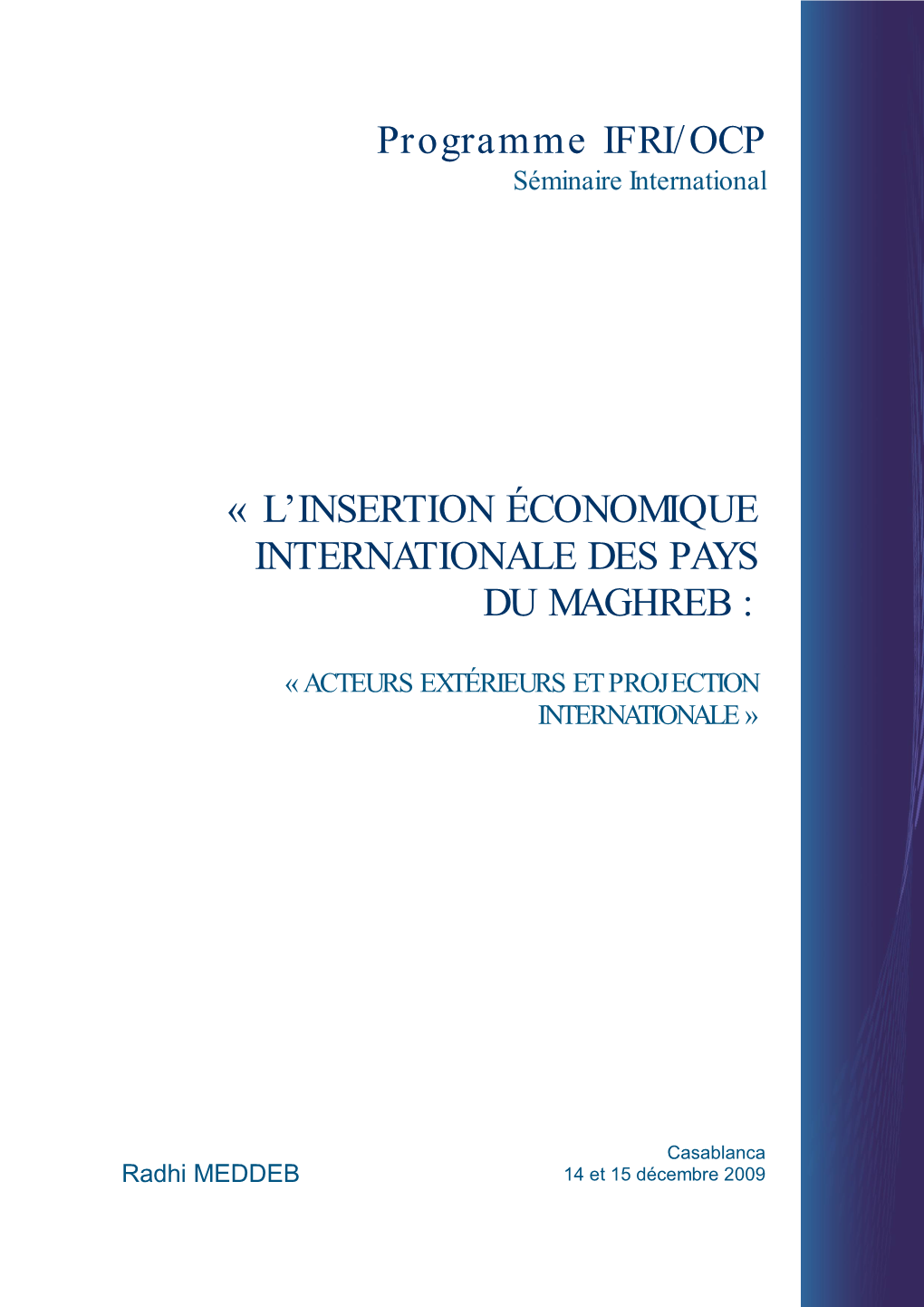 L'insertion Économique Internationale Des Pays Du Maghreb