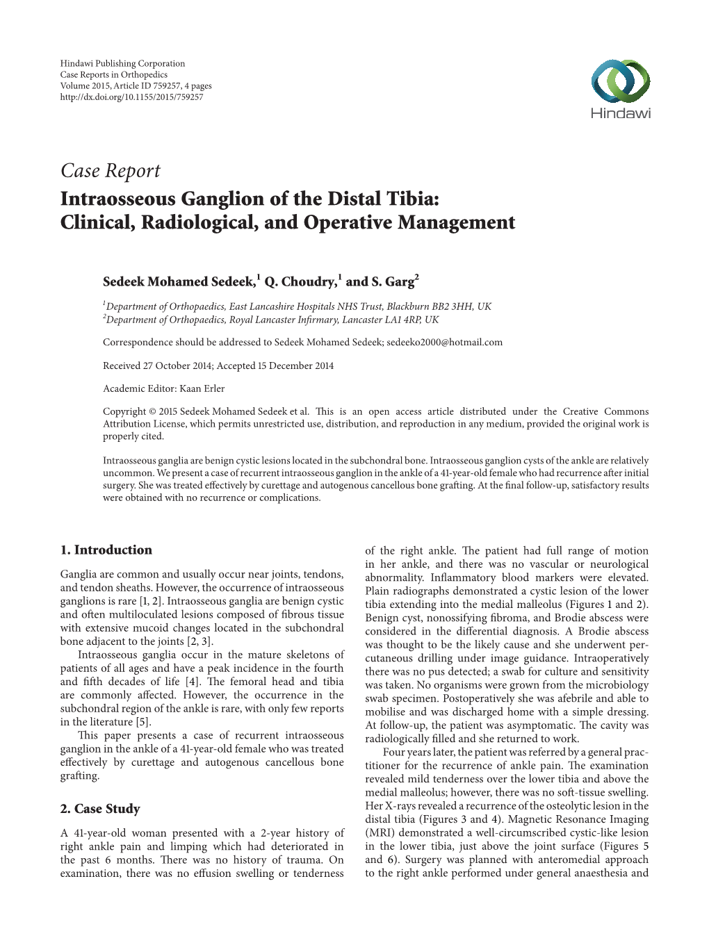Intraosseous Ganglion of the Distal Tibia: Clinical, Radiological, and Operative Management