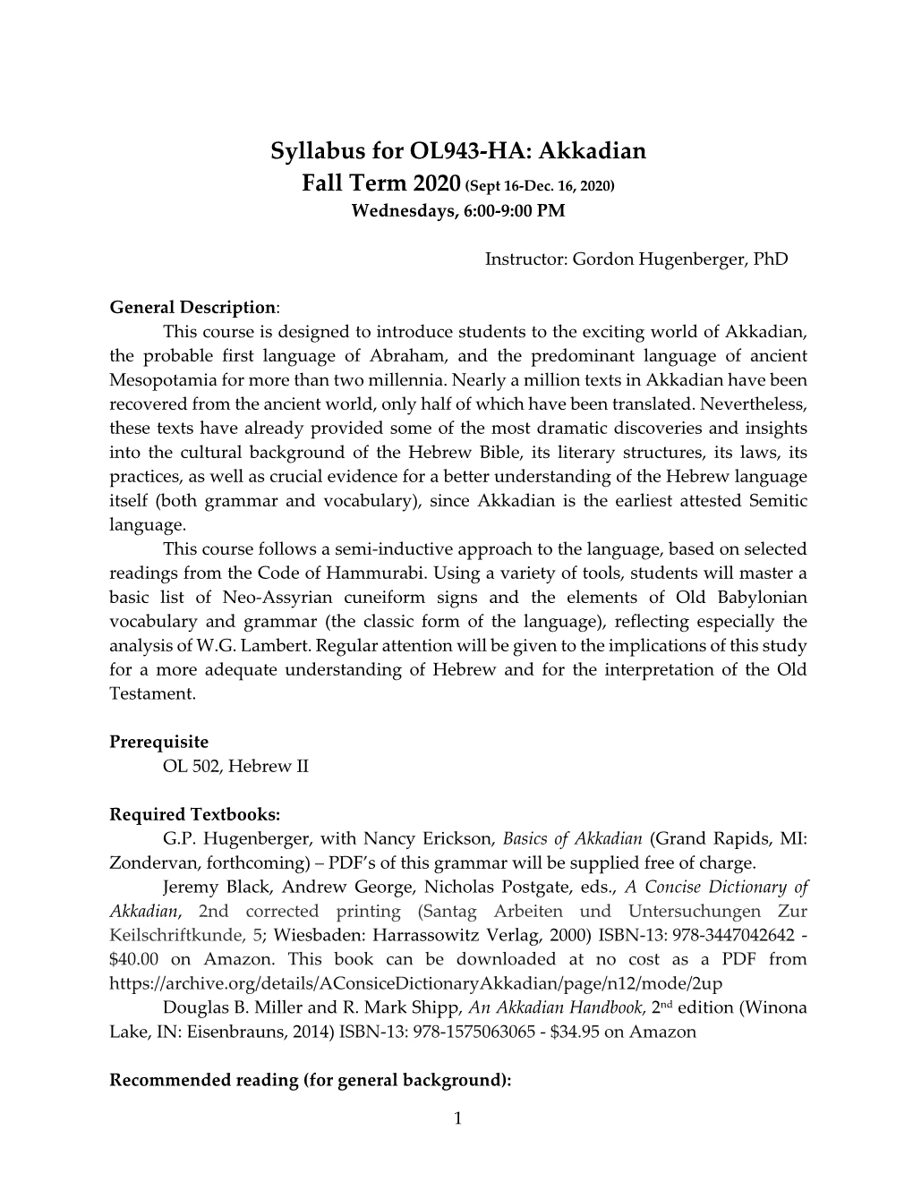 Syllabus for OL943-HA: Akkadian Fall Term 2020(Sept 16-Dec. 16, 2020)