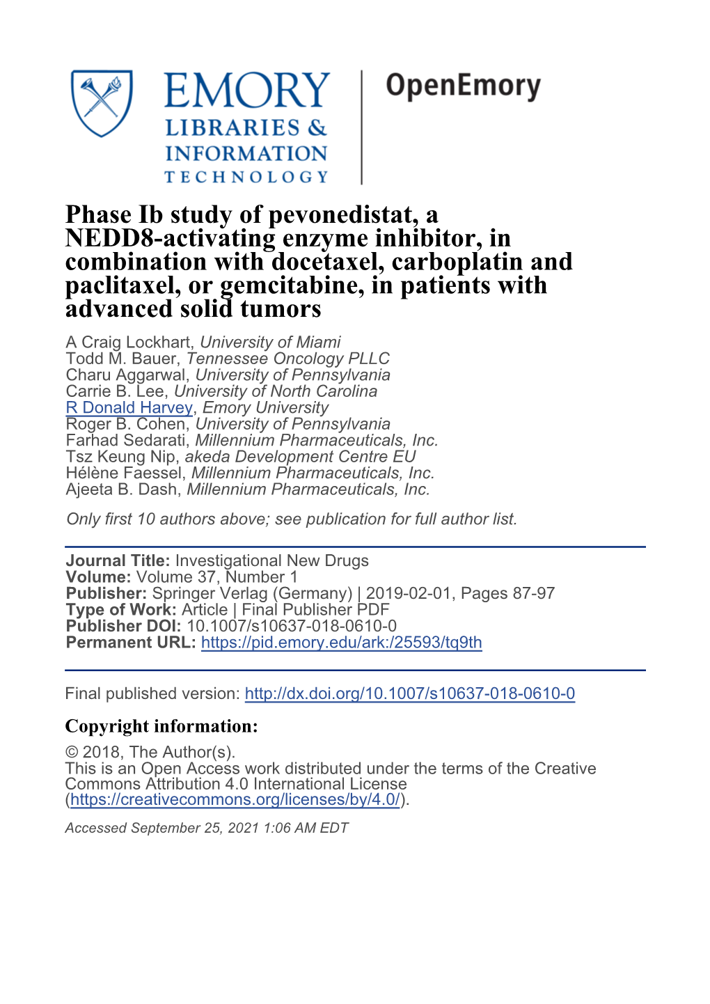 Phase Ib Study of Pevonedistat, a NEDD8
