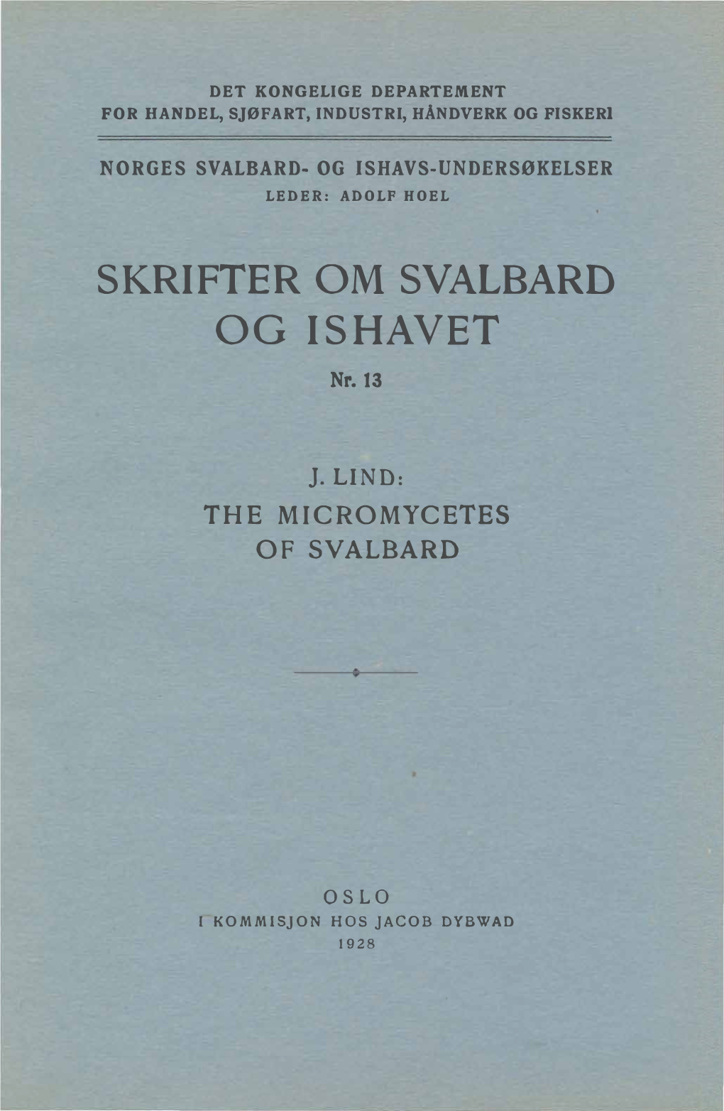 Skrifter Om Svalbard Og Ishavet