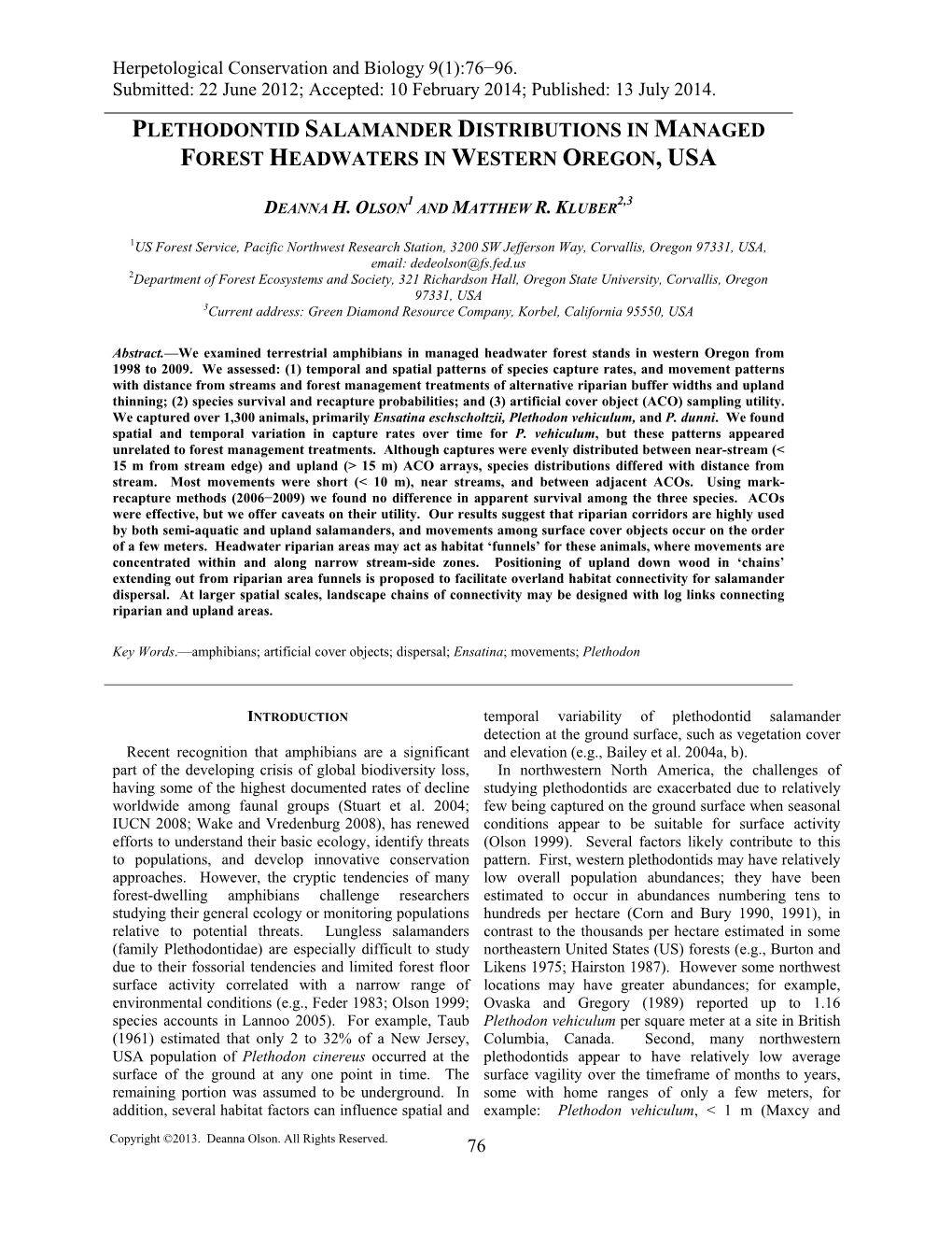 Plethodontid Salamander Distributions in Managed Forest Headwaters in Western Oregon, Usa