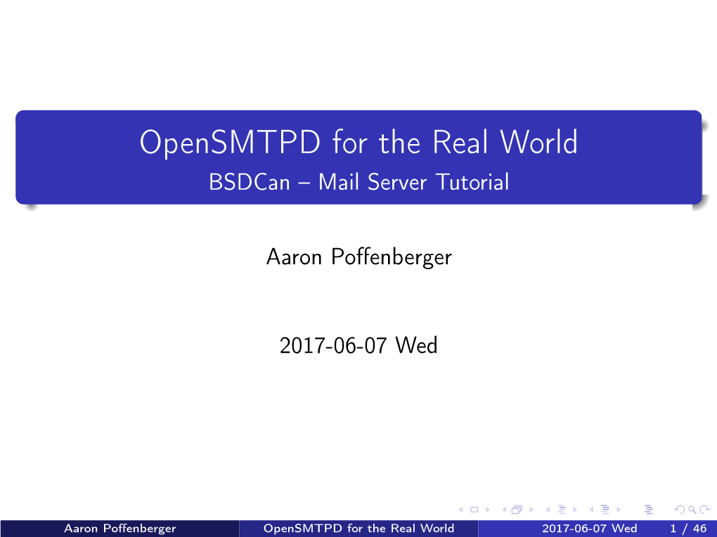 Opensmtpd for the Real World Bsdcan – Mail Server Tutorial