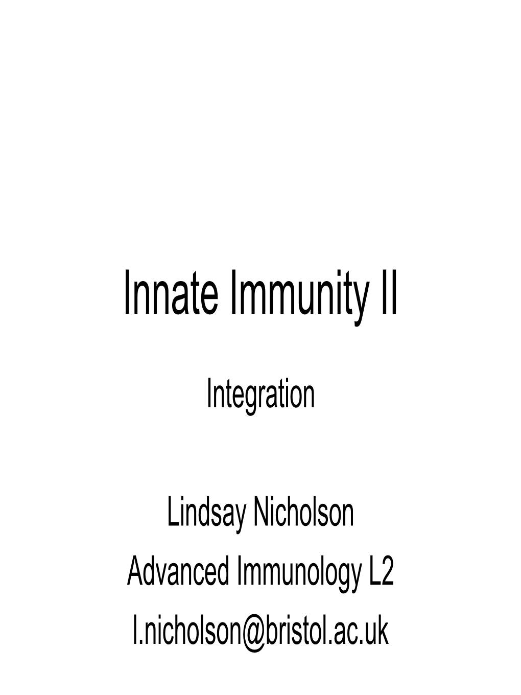 Innate Immunity II