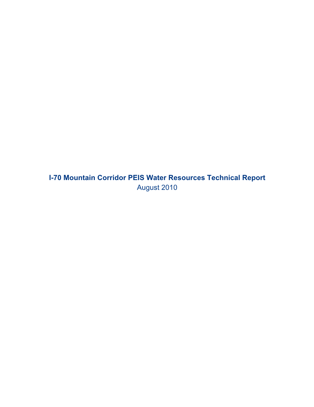 Water Resources Technical Report August 2010 Water Resources Technical Report