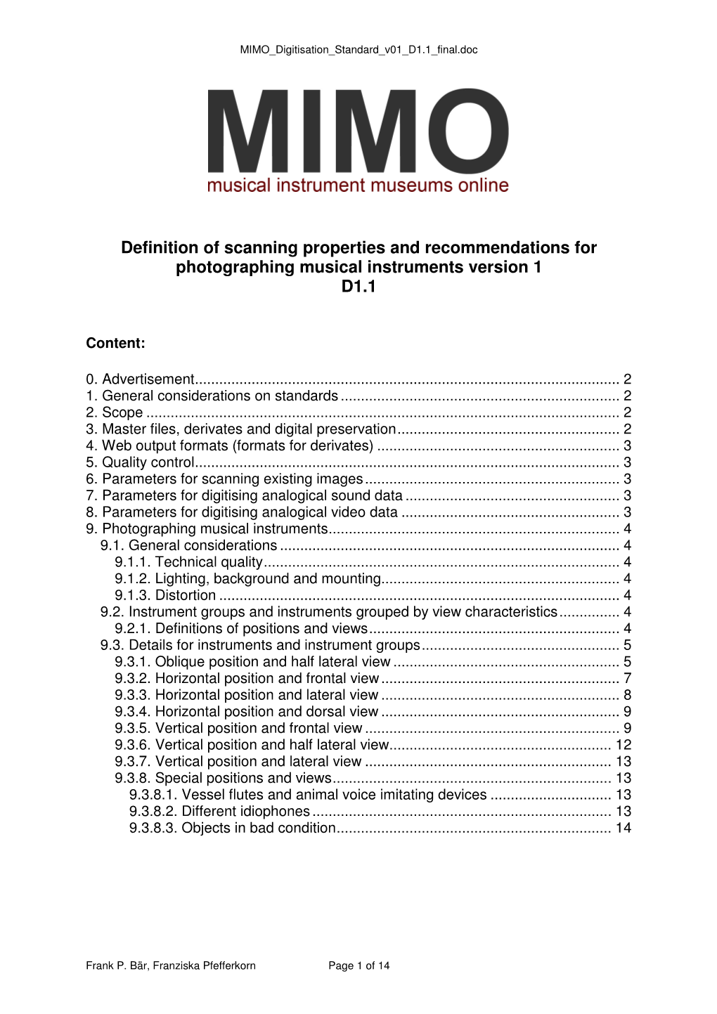 Definition of Scanning Properties and Recommendations for Photographing Musical Instruments Version 1 D1.1