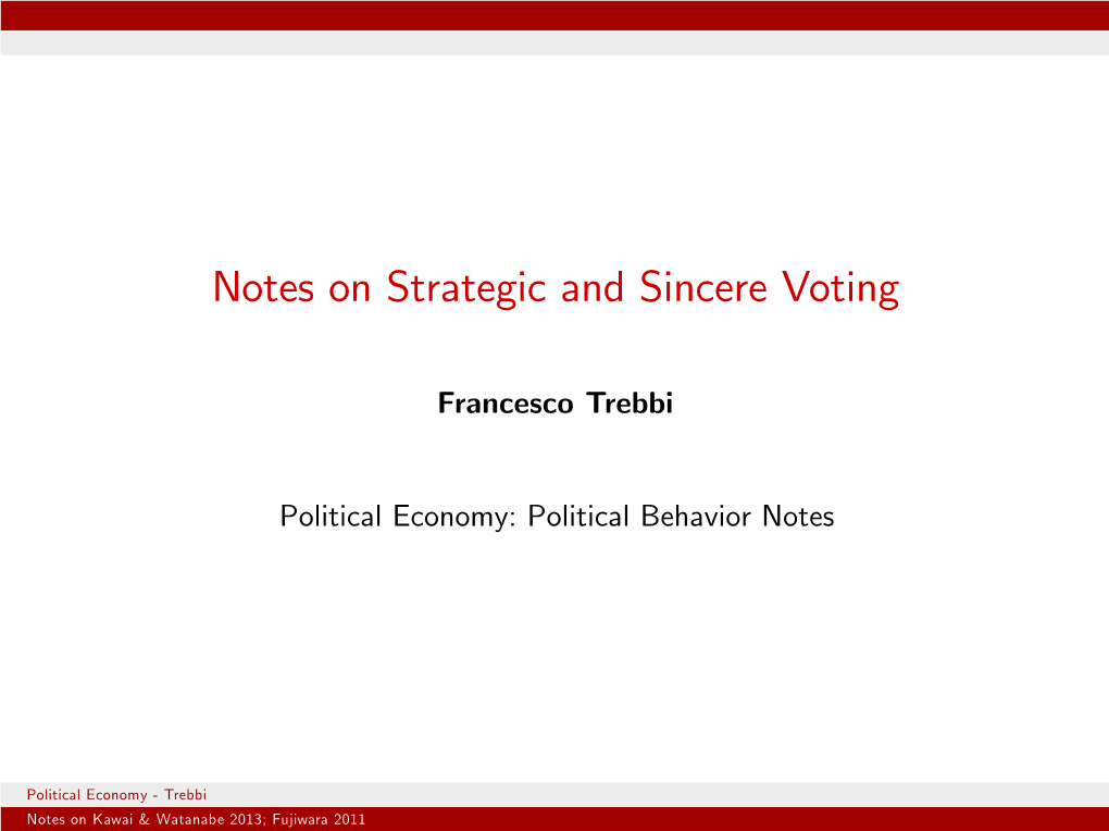 Notes on Strategic and Sincere Voting