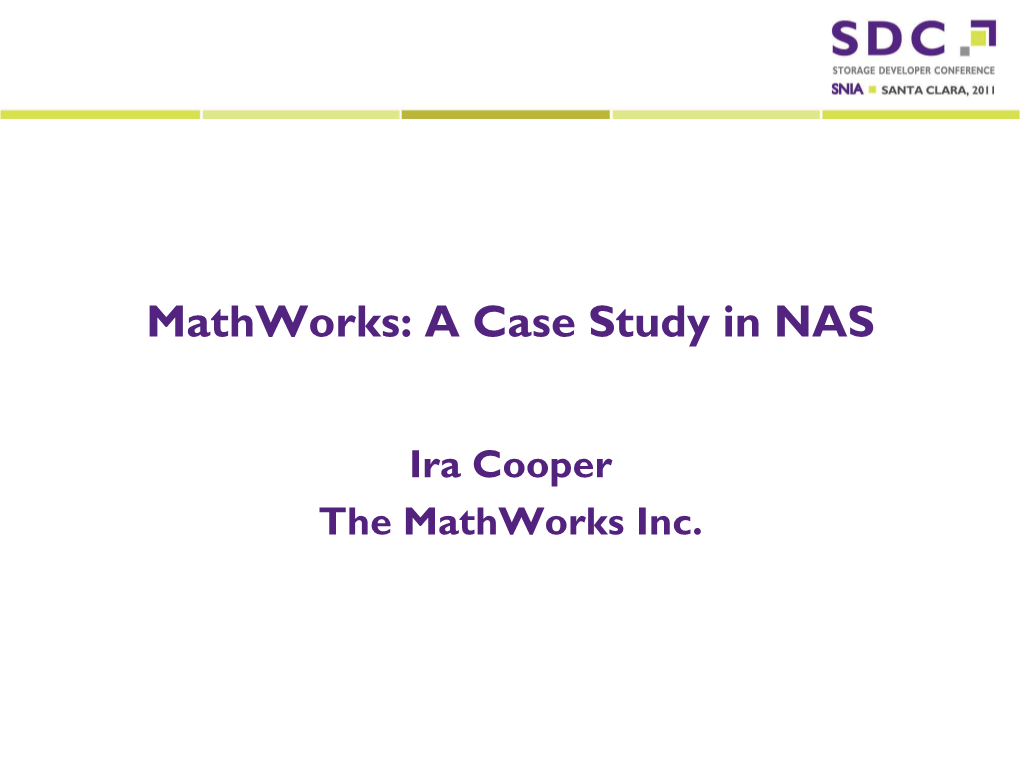 Mathworks: a Case Study in NAS