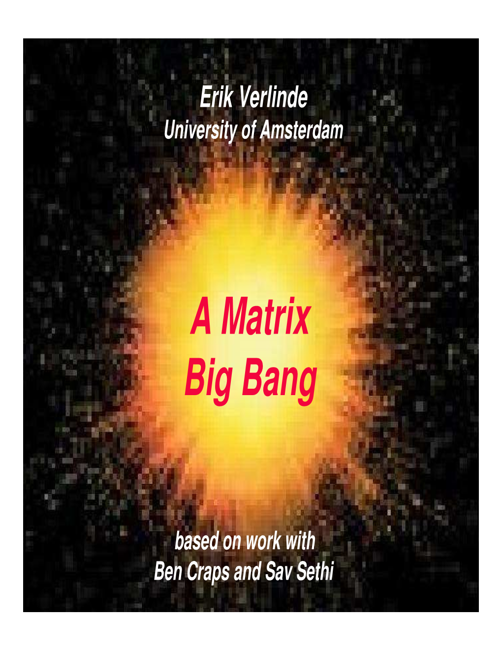 A Matrix Big Bang