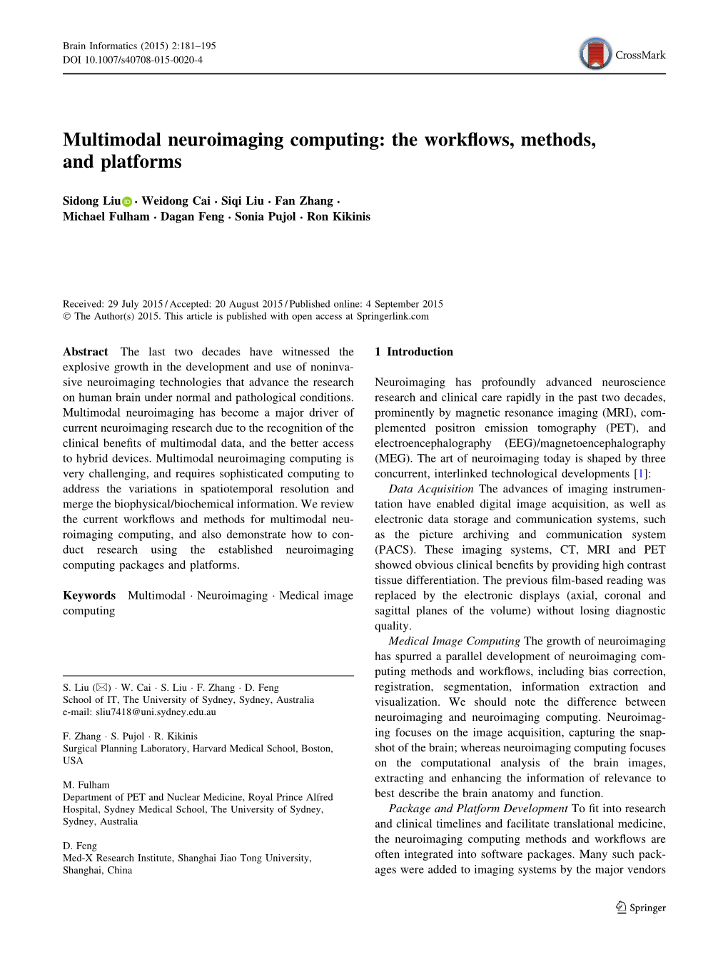 Multimodal Neuroimaging Computing: the Workﬂows, Methods, and Platforms