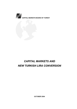 Capital Markets and New Turkish Lira Conversion