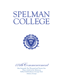 Spelman College 134Th Commencement Program