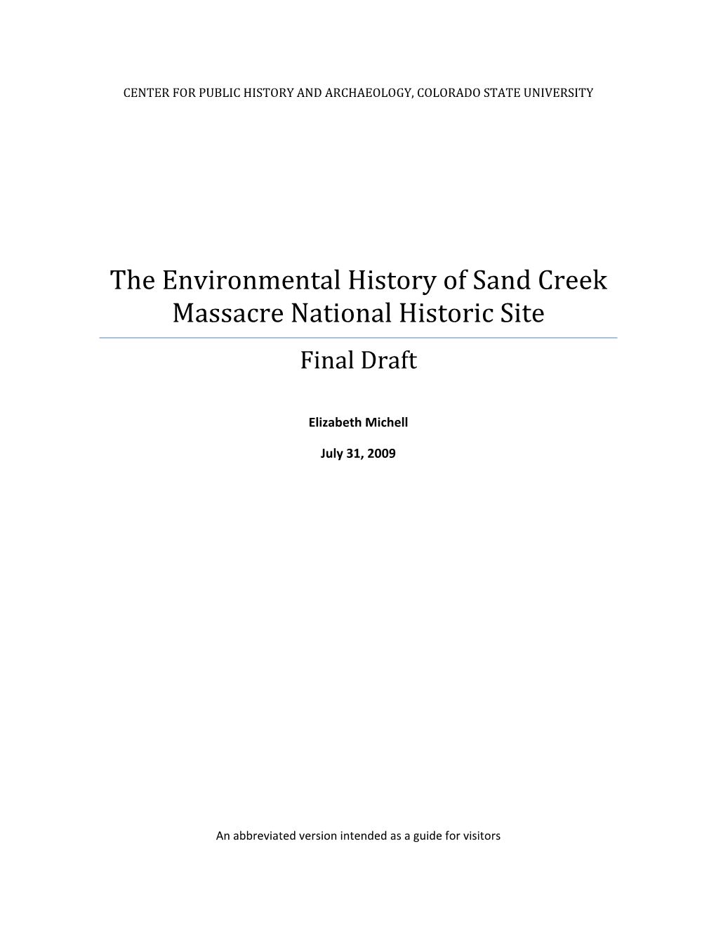 The Environmental History of Sand Creek Massacre National Historic Site Final Draft