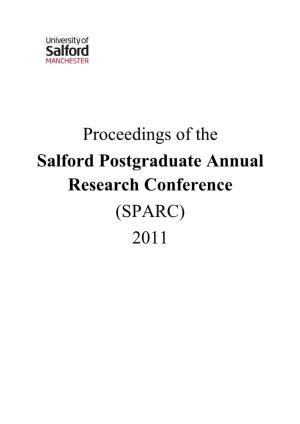 Proceedings of the Salford Postgraduate Annual Research Conference (SPARC) 2011