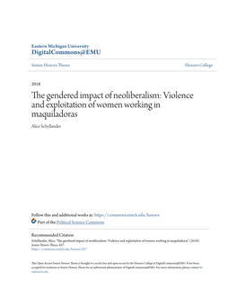 The Gendered Impact of Neoliberalism: Violence and Exploitation of Women Working in Maquiladoras Alice Schyllander