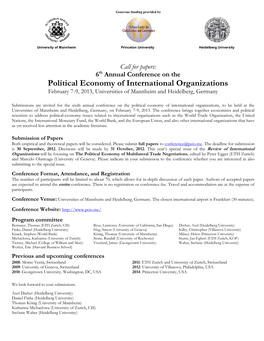 Call for Papers: 6Th Annual Conference on the Political Economy of International Organizations February 7-9, 2013, Universities of Mannheim and Heidelberg, Germany