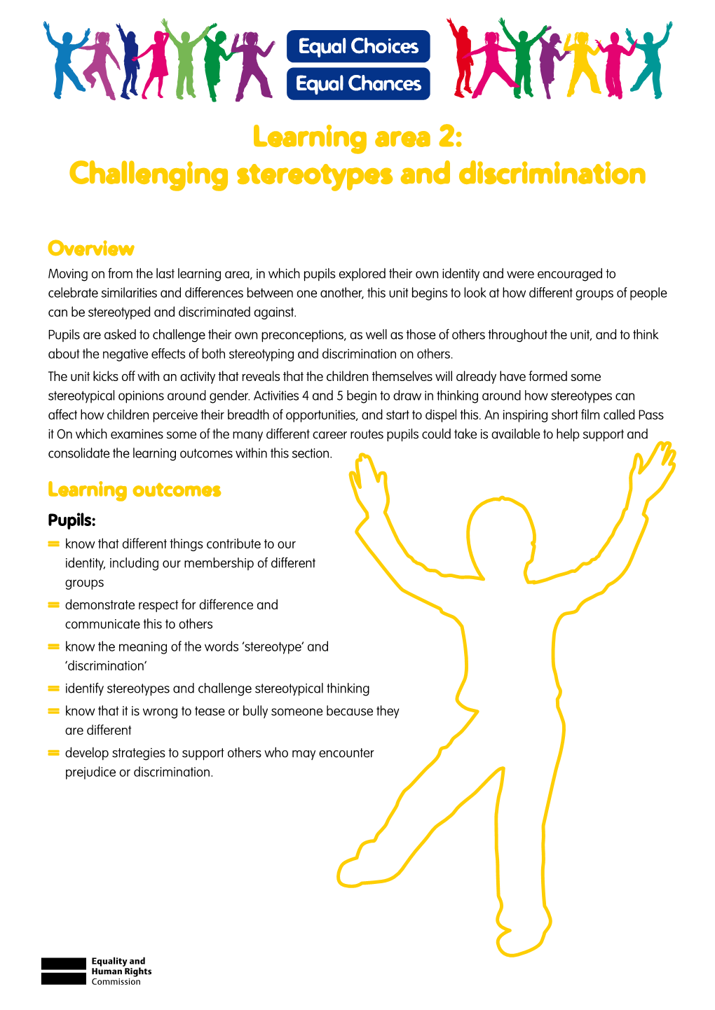 Challenging Stereotypes and Discrimination