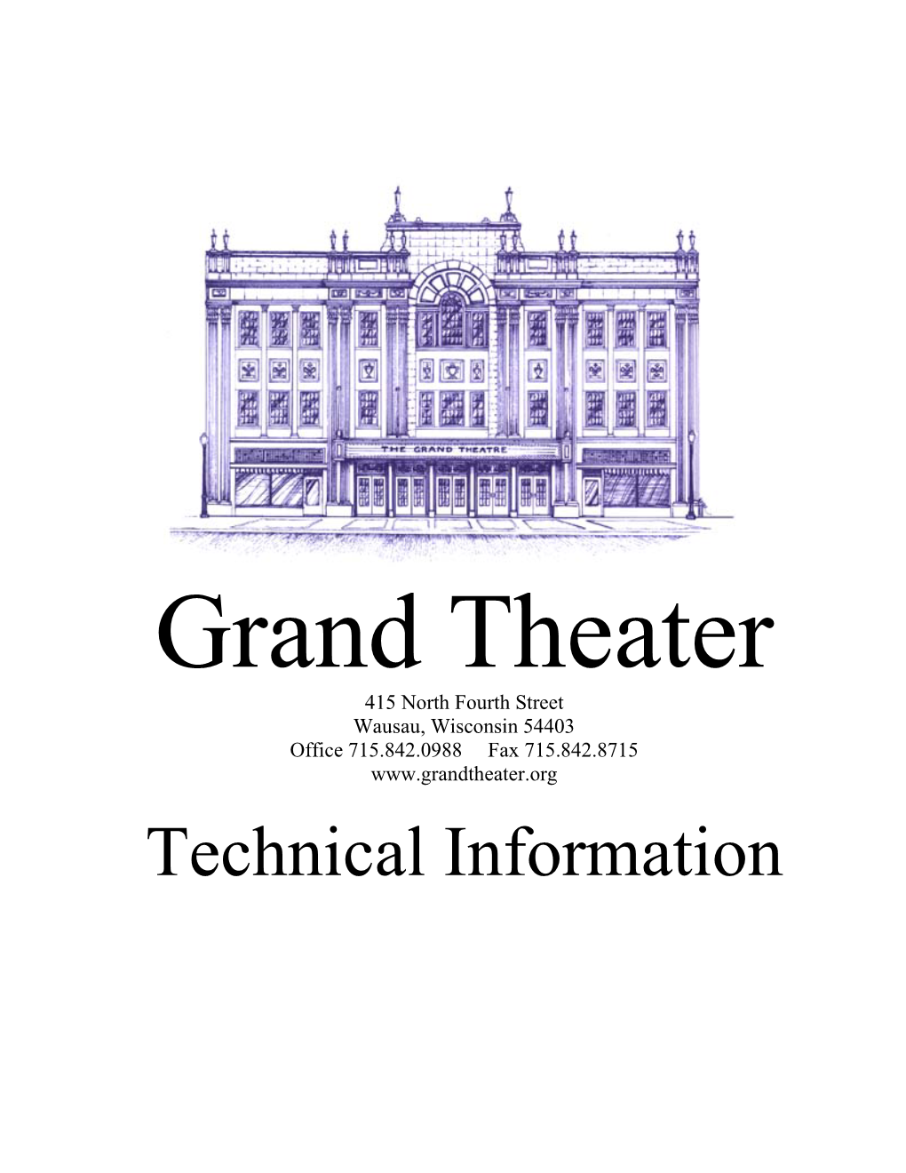 Download the Grand Theater Technical Information Packet