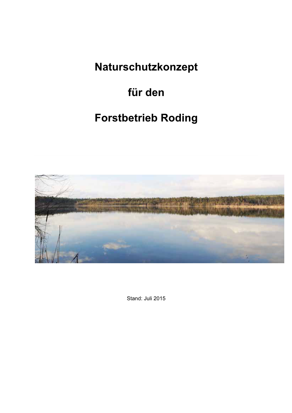 Naturschutzkonzept Für Den Forstbetrieb Roding