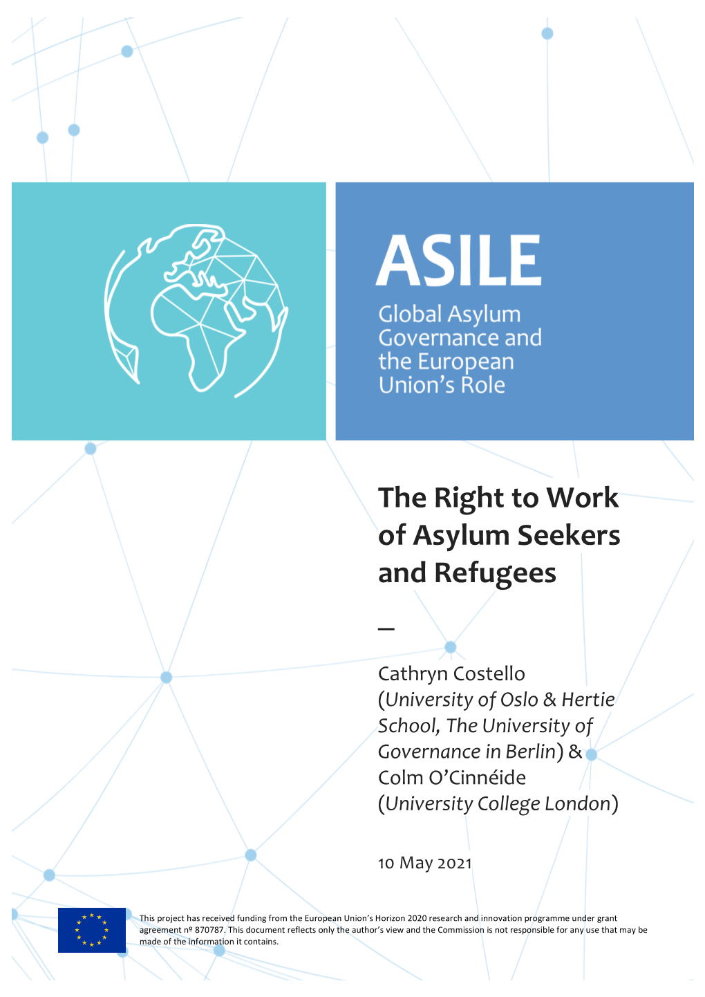 The Right to Work of Asylum Seekers and Refugees