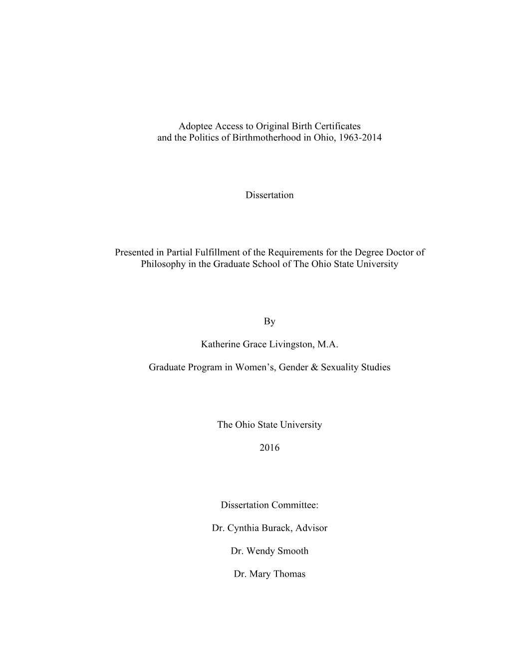 Adoptee Access to Original Birth Certificates and the Politics of Birthmotherhood in Ohio, 1963-2014