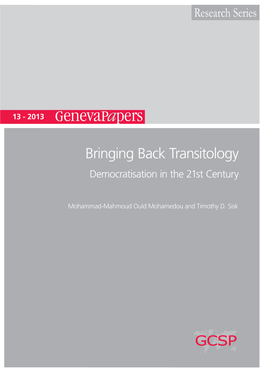 Bringing Back Transitology: Democratisation in the 21St Century