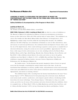 LOOKING at MUSIC 3.0 EXPLORES the INFLUENCE of MUSIC on CONTEMPORARY ART in NEW YORK in the 1980S and 1990S and the BIRTH of “REMIX CULTURE’’