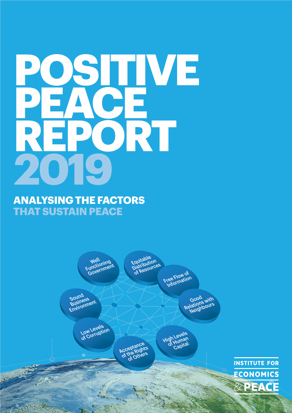 Positive Peace Report 2019: Analysing the Factors That Sustain Peace, Sydney, October 2019