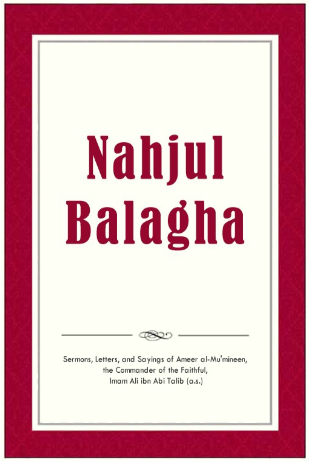 Nahjul Balagha (Peak of Eloquence)