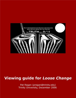 Loose Change- Pre-Viewing Guide
