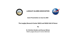 The Langley Research Center NACA and NASA Hall of Honor