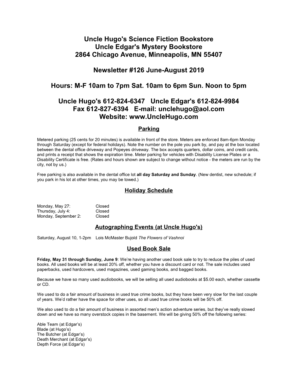 Uncle Hugo's Science Fiction Bookstore Uncle Edgar's Mystery Bookstore 2864 Chicago Avenue, Minneapolis, MN 55407