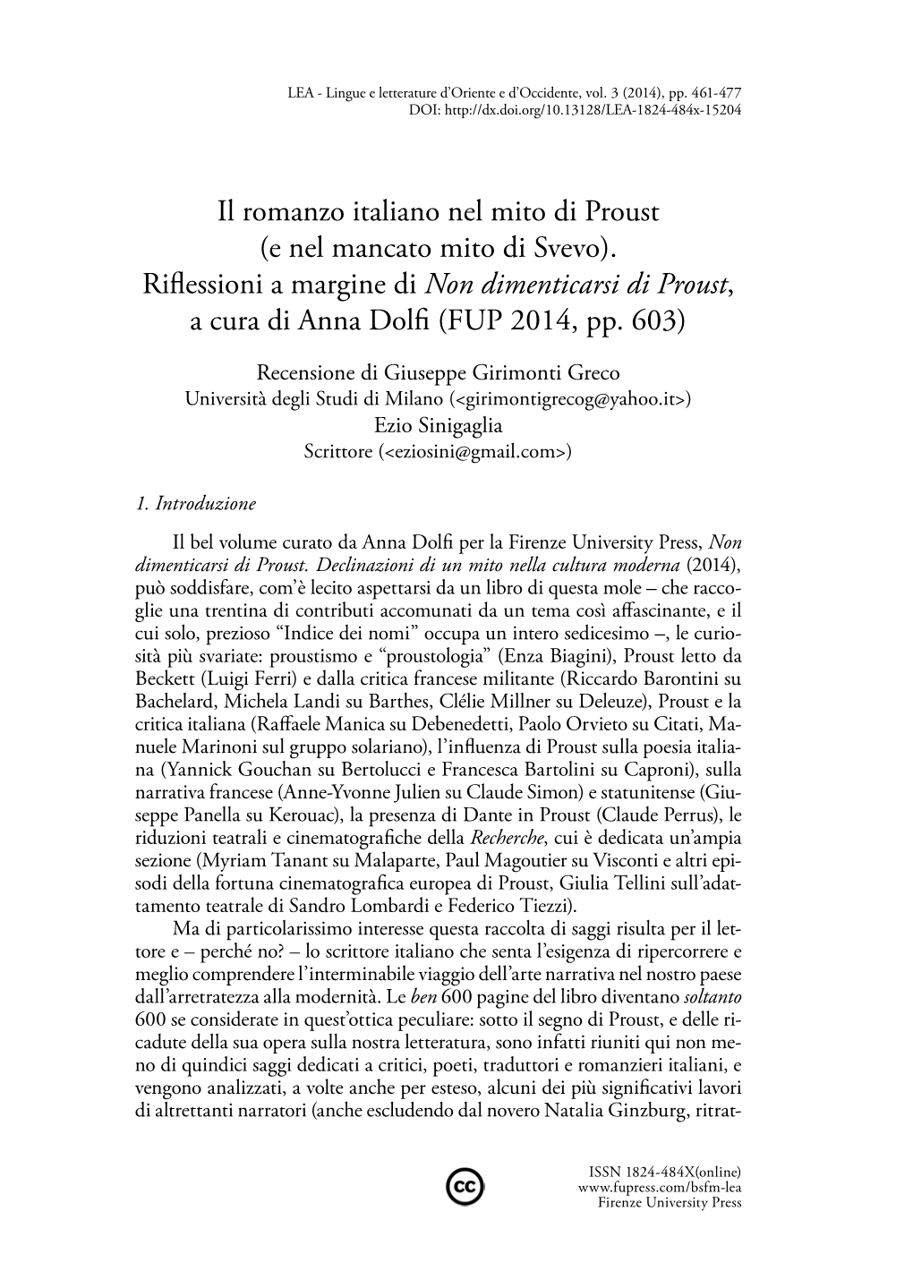 Il Romanzo Italiano Nel Mito Di Proust (E Nel Mancato Mito Di Svevo). Rifl Essioni a Margine Di Non Dimenticarsi Di Proust, a Cura Di Anna Dolfi (FUP 2014, Pp