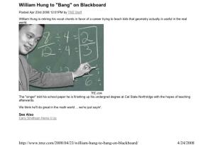 William Hung to "Bang" on Blackboard - TMZ.Com Page 1 of 9