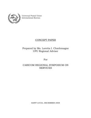 CONCEPT PAPER Prepared by Ms. Loretta I. Charlemagne UPU